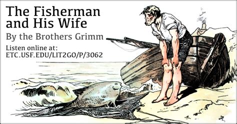  The Fisherman's Wife – A Tale of Wishful Thinking and its Bitter Consequences!